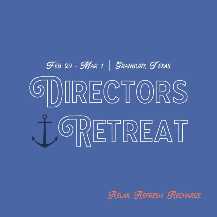 2024 Director's Retreat - CLOSED